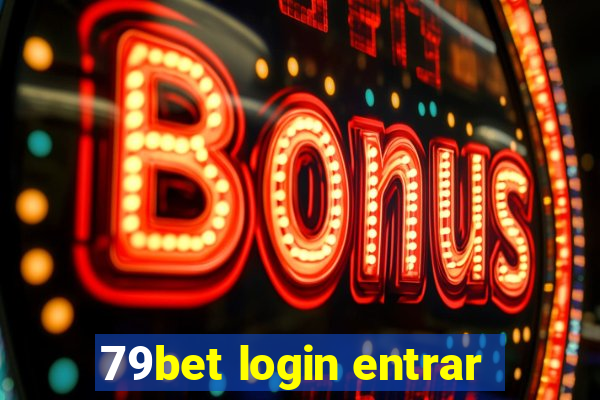 79bet login entrar